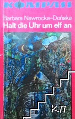 Halt die Uhr um elf an